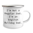 thumbnail image 2 of English Bulldog Dad Christmas Camping Mug, I'm Not A Regular Dad. I'm An English Bulldog Dad., Unique Gift for English Bulldog Lovers, Men, Women, Friends, Coworkers, Family, 2 of 4