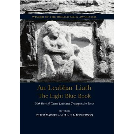 The Light Blue Book: 500 Years of Gaelic love and transgressive