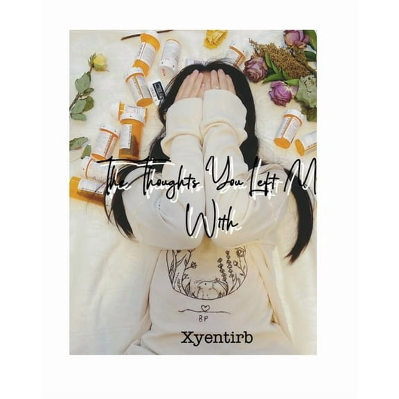 The Thoughts You Left Me With, (Paperback)