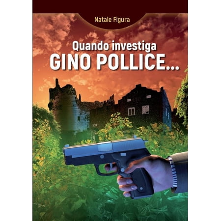 Quando investiga Gino Pollice... (Paperback)