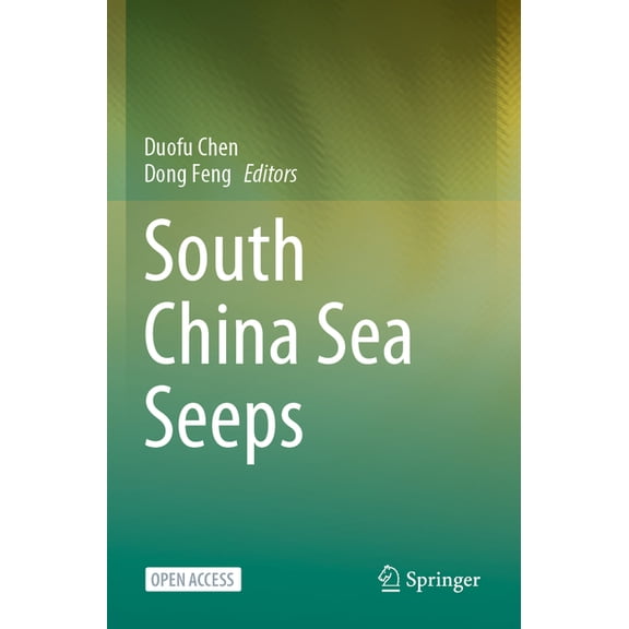South China Sea Seeps, (Paperback)