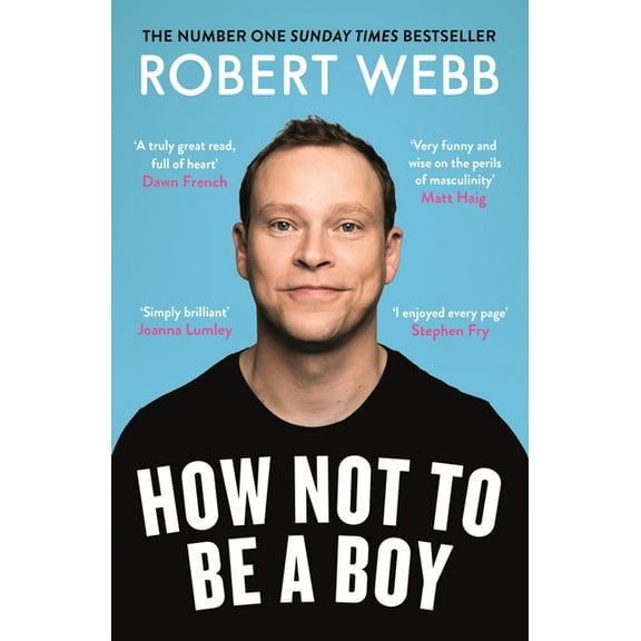 How Not to Be a Boy (Paperback)
