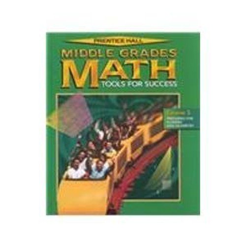 Pre-Owned Middle Grades Math Tools for Success Course 3 (Hardcover) 0134346858 9780134346854