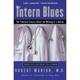thumbnail image 4 of The Intern Blues: The Timeless Classic about the Making of a Doctor, (Paperback), 4 of 4