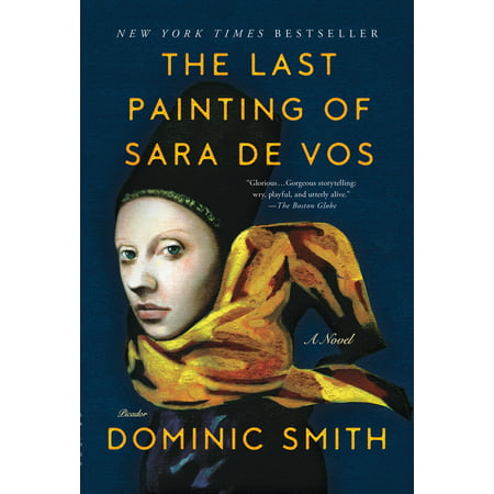 The Last Painting of Sara de Vos : A Novel (Best Of Sara Underwood)
