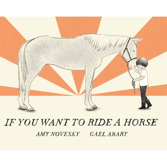 Pre-Owned If You Want to Ride a Horse (Hardcover) 0823456951 9780823456956