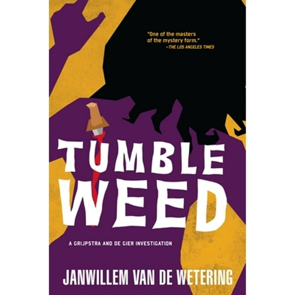 Pre-Owned Tumbleweed (Paperback 9781569470183) by Janwillem Van De Wetering