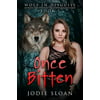 Wolf in Disguise: Once Bitten: An Erotic Bbw Werewolf Pregnancy Romance Series Book 1
