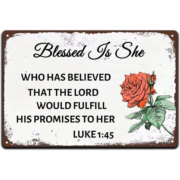 ETTAHHAS Inspirational Bible Verse Wall Art Decor Vintage Metal Sign Blessed Is She Who Has Believed That The Lord Tin Painting for Home Gate Garden Bars Cafes Office Club Man Cave 12 X 8 Inch