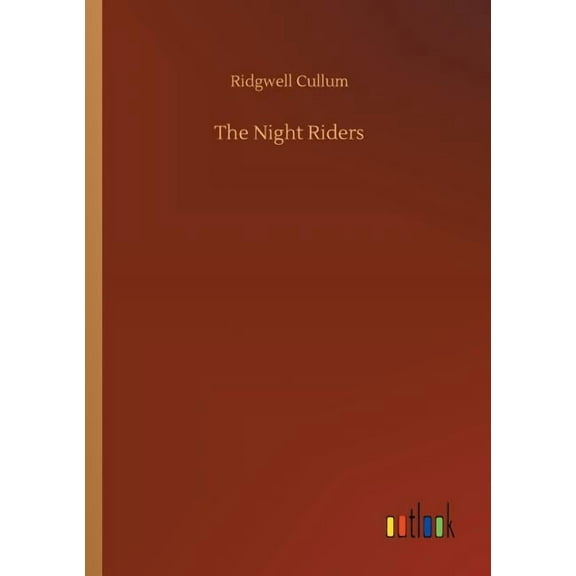 The Night Riders (Paperback)