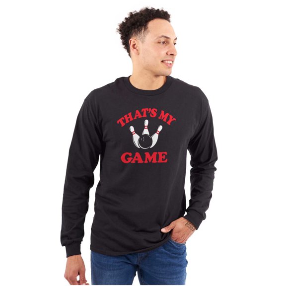 Thats My Game Bowling Bowler Plus Size Long Sleeve Graphic Tee Shirt Brisco Brands 2X