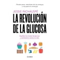 thumbnail image 1 of Libro La Revolucion De La Glucosa Tapa Blanda, Autor Jessie Inchauspe, Editorial Diana Mexico Diana Mexico 9786070790515, 1 of 2