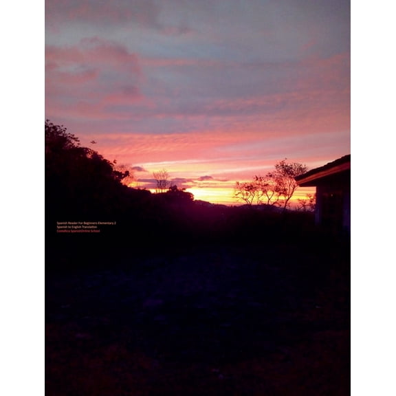 Spanish Reader for Beginners Elementary  Spanish Reader for Beginners-Elementary 2, Book 2, (Paperback)