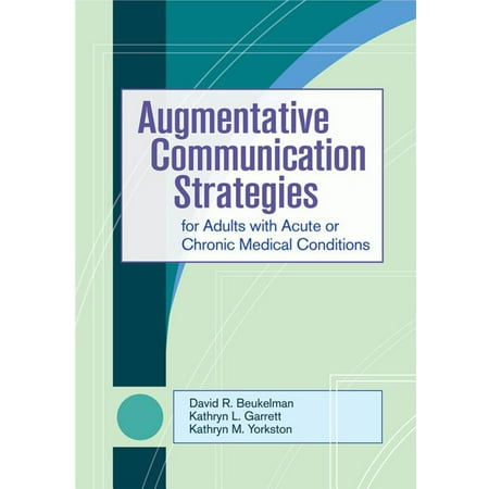 UPC: 9781557668752 | Augmentative Communication Strategies for Adults with Acute or Chronic Medical Conditions (Mixed media product)