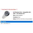 thumbnail image 2 of A/C Receiver Drier - Compatible with 2007 - 2012 Mazda CX-7 2008 2009 2010 2011, 2 of 2