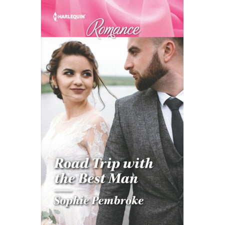 Road Trip with the Best Man - eBook