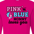 thumbnail image 4 of Inktastic Pink or Blue Mommy Loves You Long Sleeve T-Shirt, 4 of 5