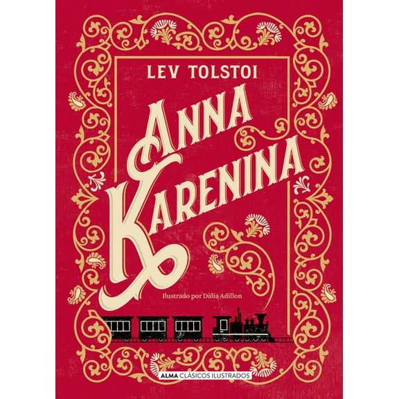 Clásicos Ilustrados Anna Karenina, (Hardcover)