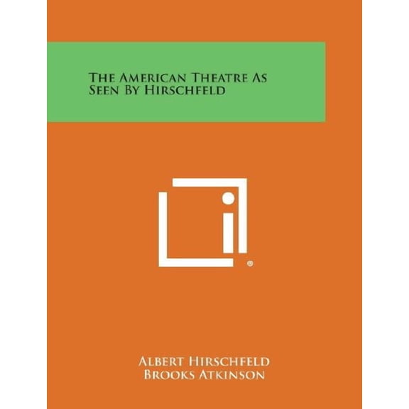 The American Theatre as Seen by Hirschfeld (Paperback)