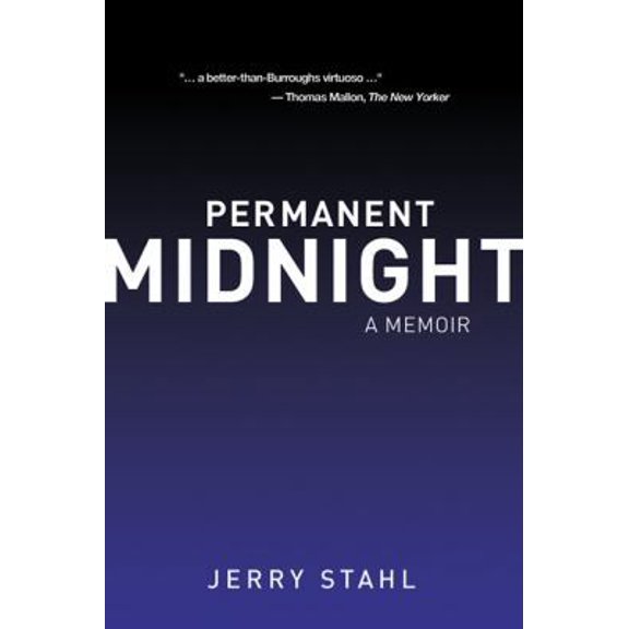 Pre-Owned Permanent Midnight: A Memoir (Paperback) 0976082209 9780976082200