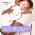 thumbnail image 4 of Aveeno Baby Nighttime Calming Comfort Bath, 18 Fl oz, 4 of 11