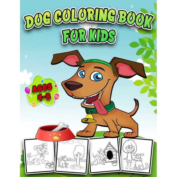 Dogs Coloring book for kids Ages 4-8: Cute Dogs Coloring pages for kids (Paperback)