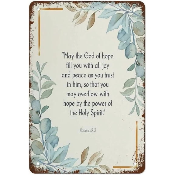 Tin Sign 8x12 Inch Easter Decor Tin Sign Romans 15 Bible Verse Printristian Psalm Print Philosophyspirational Religiousristian Bible Quote Mothers Day Metal Signs Spring Wall Decor