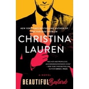 Christina Lauren: Beautiful Bastard (Paperback)