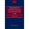 Pre-Owned Remedies in International Human Rights Law (Revised) (Hardcover) 0199588821 9780199588824