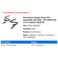 thumbnail image 2 of Downstream Oxygen Sensor Set - Compatible with 2008 - 2010 BMW 528i 3.0L 6-Cylinder N52B30A 2009, 2 of 2