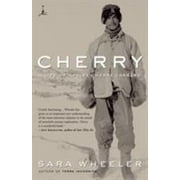 Cherry: A Life of Apsley Cherry-Garrard, Used [Paperback]