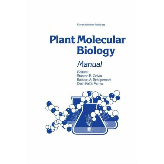 Plant Molecular Biology Manual, (Paperback)