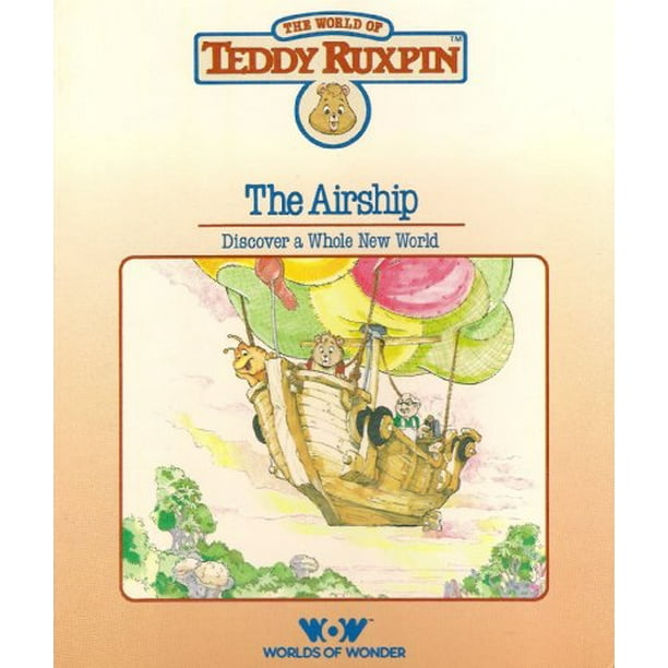 The Airship Discover A Whole New World The World Of Teddy Ruxpin Book And Cassette Walmart Com Walmart Com The Airship Discover A Whole New World The World Of Teddy Ruxpin Book And Cassette Walmart Com Walmart Com