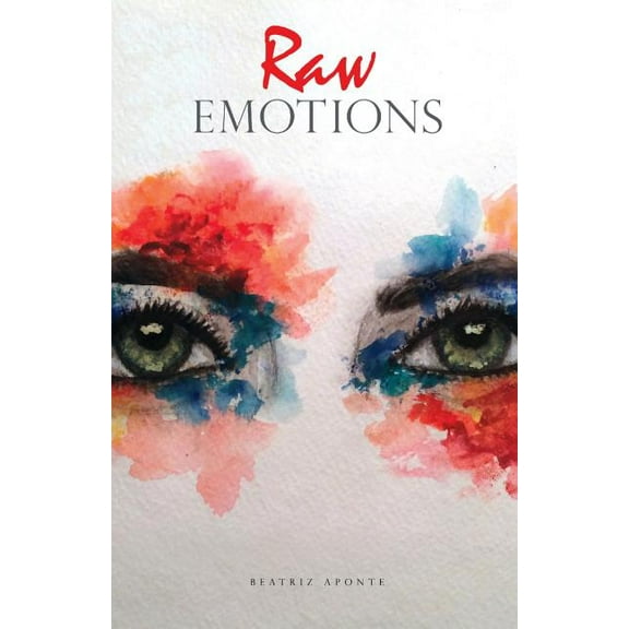 Raw Emotions, (Paperback)