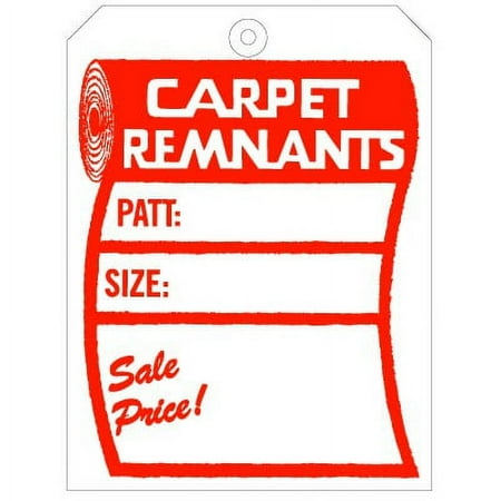 Carpet Remnant Tag. Printed in Red Ink on White 10 points C1S Stock with Strong Reinforced Eyelet. Size: 7" (Height) x 5 1/4" (Width). FREE Shipping. TG72501. 500 Tags