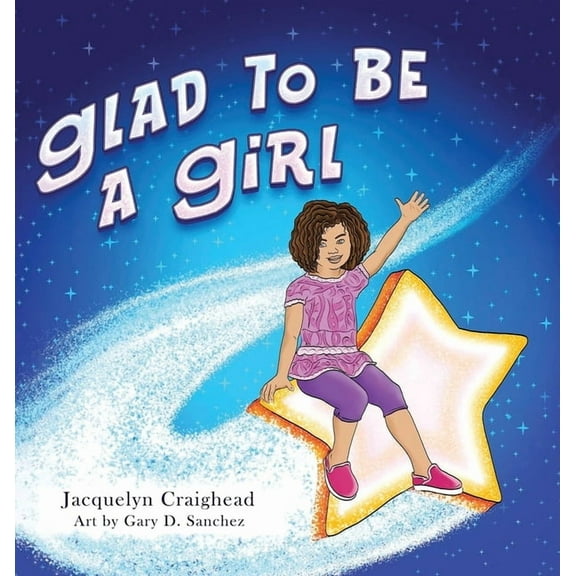 Glad To Be A Girl, (Hardcover)