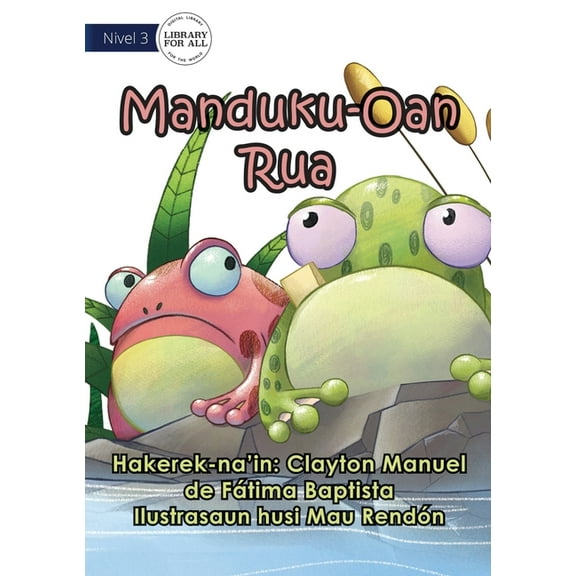 Two Little Frogs - Manduku Oan Nain-Rua, (Paperback)
