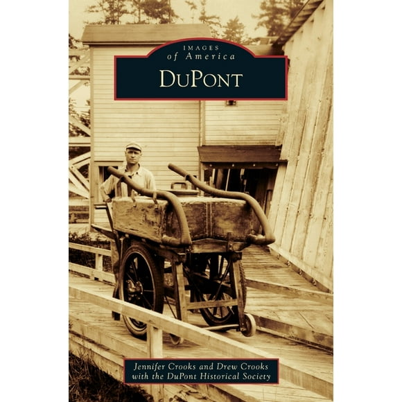 Images of America: DuPont (Hardcover)