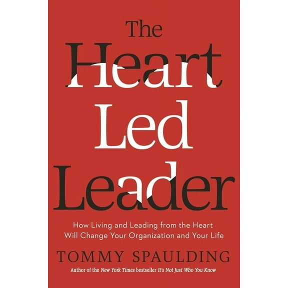 The Heart-Led Leader