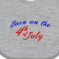 thumbnail image 4 of Inktastic Born on the 4th of July Boys or Girls Baby Bib, 4 of 4