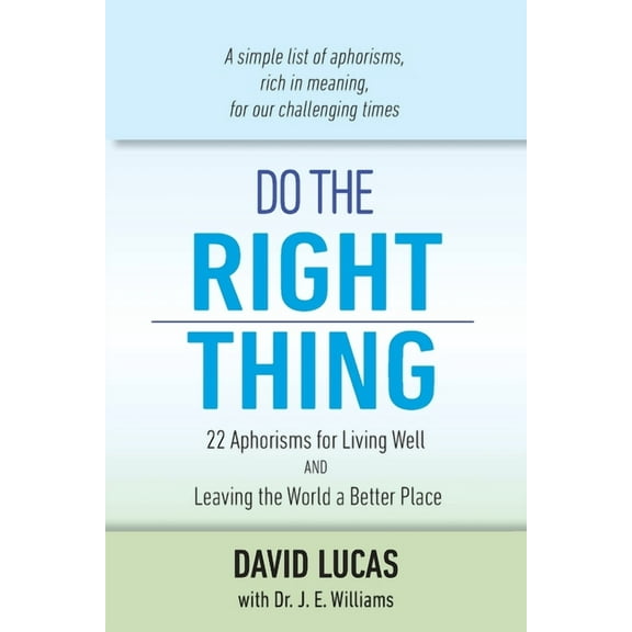 Do The Right Thing, (Paperback)