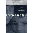 thumbnail image 2 of Children and War: A Historical Anthology, (Paperback), 2 of 2