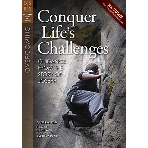 Pre-Owned Conquer Life's Challenges: Guidance from the Story of Joseph (Paperback) 1572938250 9781572938250