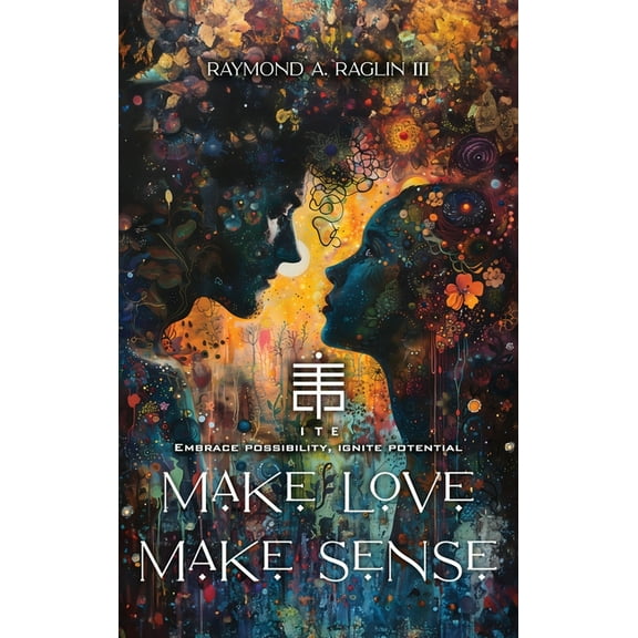Make Love Make Sense, (Hardcover)