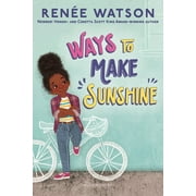 A Ryan Hart Story: Ways to Make Sunshine (Paperback)