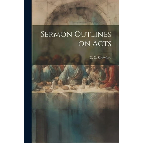 Sermon Outlines on Acts (Paperback)