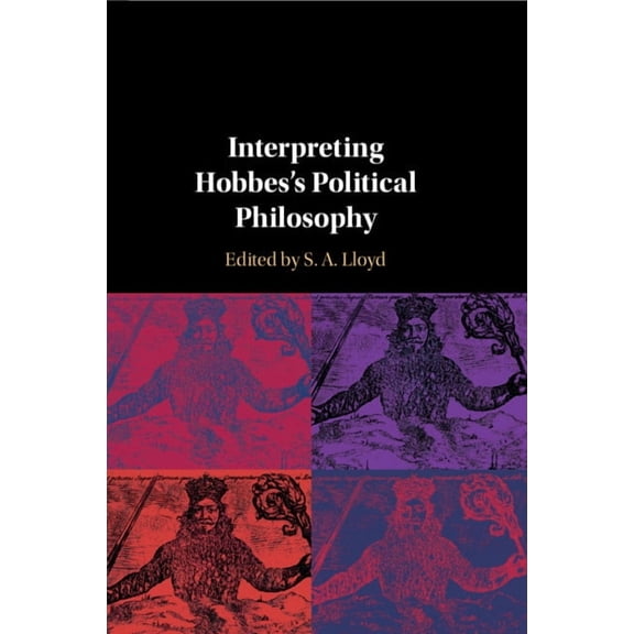 Interpreting Hobbes's Political Philosophy, (Paperback)