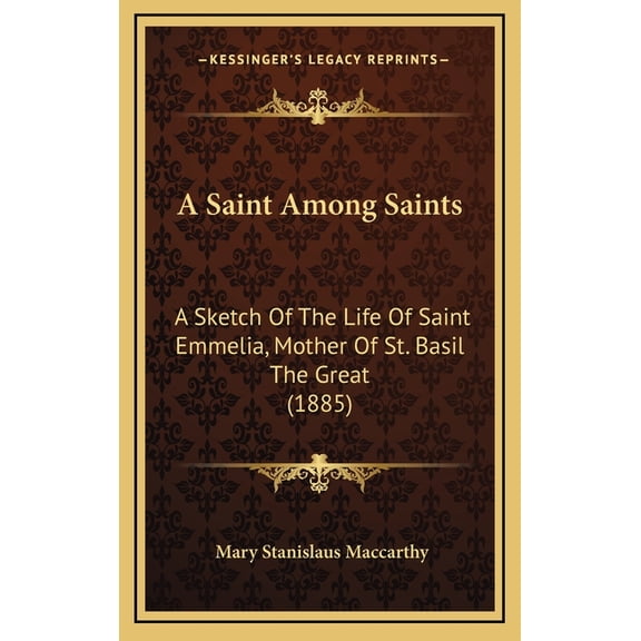 A Saint Among Saints (Hardcover)