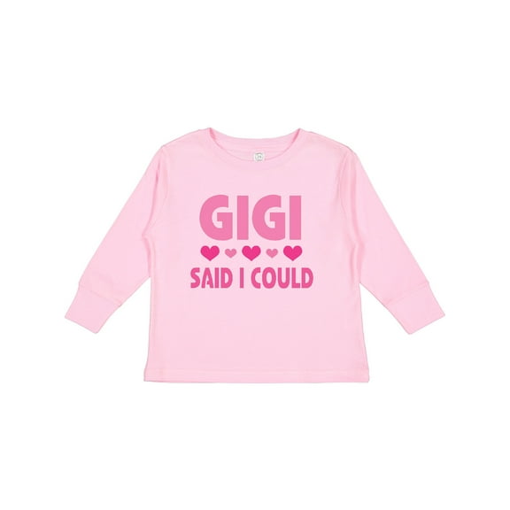 Inktastic Gigi Said I Could Funny Granddaughter Girls Girls Long Sleeve Toddler T-Shirt