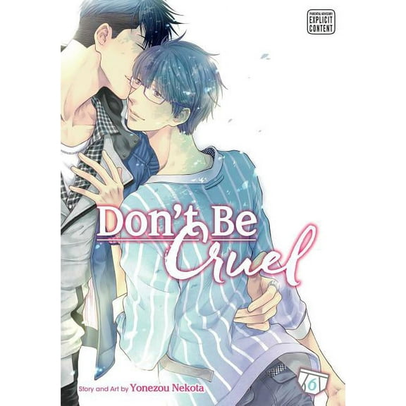 Don't Be Cruel Don't Be Cruel, Vol. 6, Book 6, (Paperback)